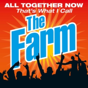 Farm The - All Together Now That's What I Call ryhmässä CD @ Bengans Skivbutik AB (3489851)