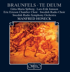 Braunfels Walter - Te Deum ryhmässä CD @ Bengans Skivbutik AB (3489895)