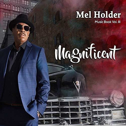 Holder Mel - Music Book Volume Iii - Magnificent ryhmässä CD / Jazz/Blues @ Bengans Skivbutik AB (3490551)