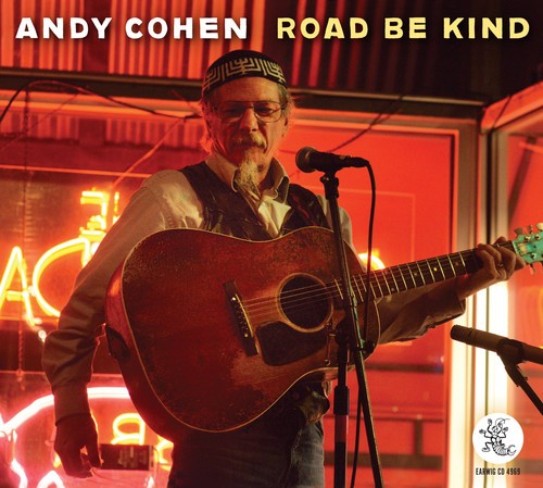 Andy Cohen - Road Be Kind ryhmässä CD / Jazz/Blues @ Bengans Skivbutik AB (3490653)