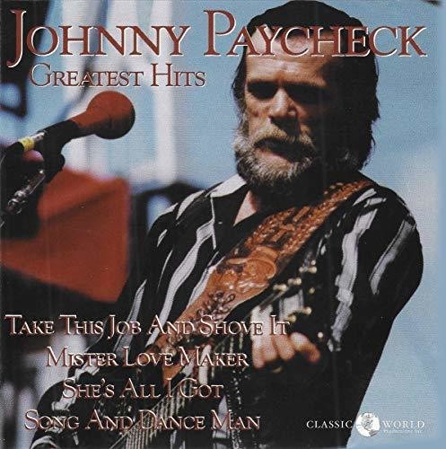 Johnny Paycheck - Greatest Hits ryhmässä CD / Country @ Bengans Skivbutik AB (3490664)