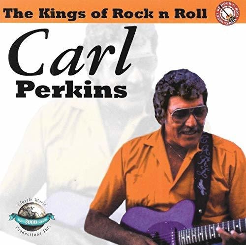 Carl Perkins - Kings Of Rock N Roll ryhmässä CD / Rock @ Bengans Skivbutik AB (3490670)