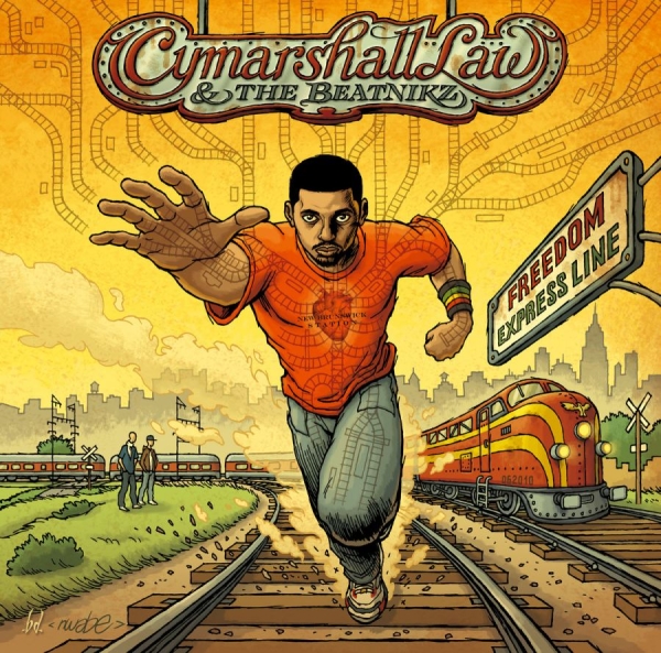 Cymarshall Law And The Beatnikz - Freedom Express Line ryhmässä CD / Hip Hop @ Bengans Skivbutik AB (3492134)