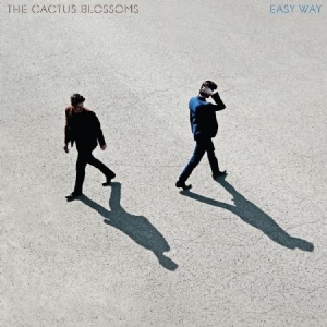 Cactus Blossoms - Easy Way ryhmässä CD @ Bengans Skivbutik AB (3492186)
