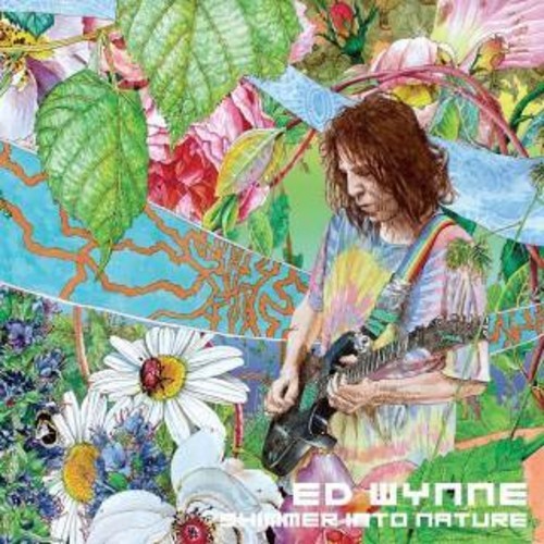 Wynne Ed - Shimmer Into Nature ryhmässä VINYYLI / Rock @ Bengans Skivbutik AB (3492211)