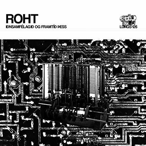 Roht - Iðnsamfélagið Og Framtíð Þess ryhmässä VINYYLI / Rock @ Bengans Skivbutik AB (3492321)