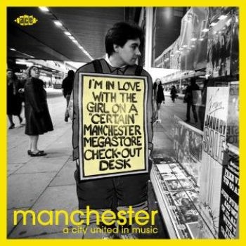 Various Artists - Manchester:A City United In Music ryhmässä CD / Myydyimmät @ Bengans Skivbutik AB (3492787)