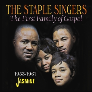 The Staple Singers - First Family Of Gospel ryhmässä CD @ Bengans Skivbutik AB (3493863)