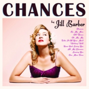 Barber Jill - Chances - 10Th Ann. (Pink Vinyl) ryhmässä VINYYLI @ Bengans Skivbutik AB (3494268)