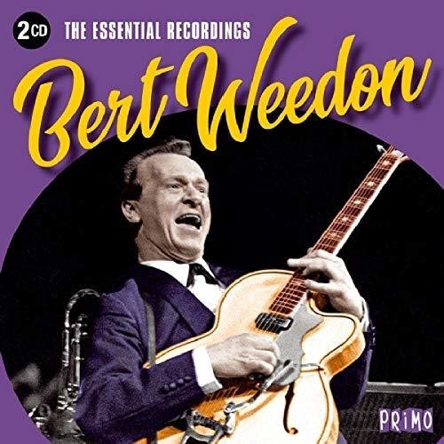 Weedon Bert - Essential Recordings ryhmässä CD / Rock @ Bengans Skivbutik AB (3495417)