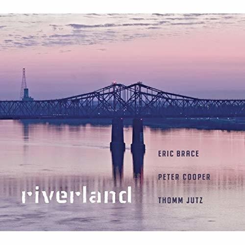 Brace Eric Peter Cooper & Thomm Ju - Riverland ryhmässä CD / Country @ Bengans Skivbutik AB (3495523)