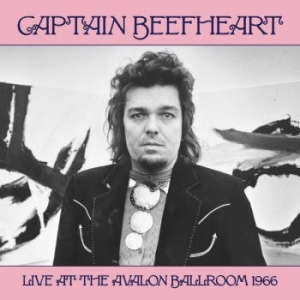 Captain Beefheart - Live At The Avalon Ballroom 1966 ryhmässä VINYYLI @ Bengans Skivbutik AB (3495590)