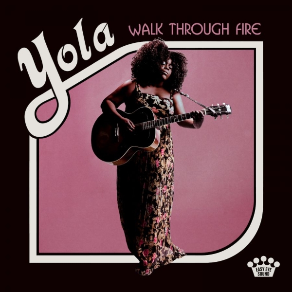 Yola - Walk Through Fire ryhmässä CD / Myydyimmät @ Bengans Skivbutik AB (3495725)
