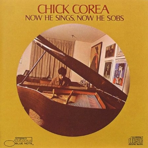 Chick Corea - Now He Sings Now He Sobs (Vinyl) ryhmässä VINYYLI @ Bengans Skivbutik AB (3495873)