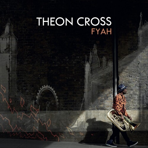 Theon Cross - Fyah ryhmässä CD / Jazz/Blues @ Bengans Skivbutik AB (3496189)