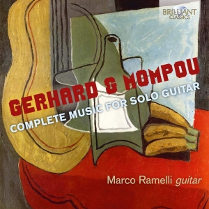 Gerhard Roberto Mompou Federico - Complete Music For Solo Guitar ryhmässä CD @ Bengans Skivbutik AB (3496267)