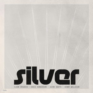 Ersahin Ilhan - Silver (Color Vinyl) ryhmässä VINYYLI @ Bengans Skivbutik AB (3496805)
