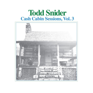 Snider Todd - Cash Cabin Sessions Vol.3 ryhmässä VINYYLI @ Bengans Skivbutik AB (3496808)