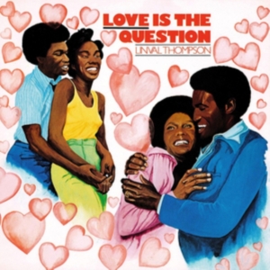Linval Thompson - Love Is The Question ryhmässä VINYYLI @ Bengans Skivbutik AB (3497027)