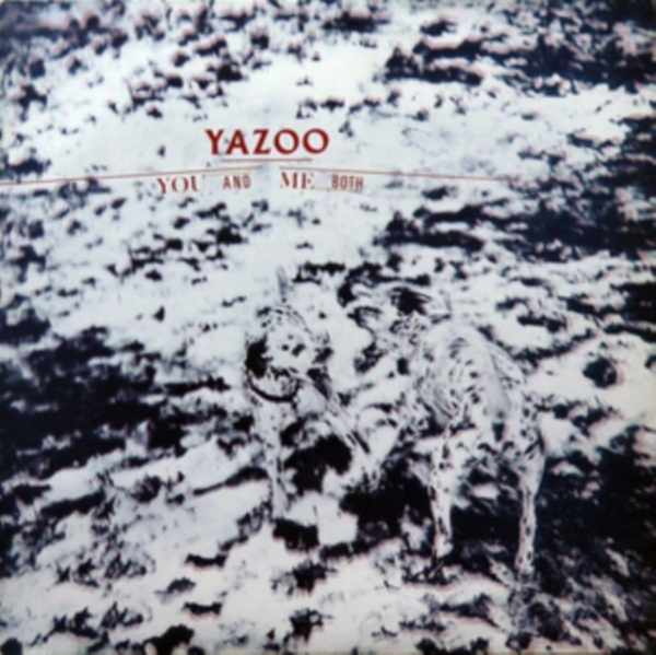 Yazoo - You And Me Both ryhmässä VINYYLI / Myydyimmät @ Bengans Skivbutik AB (3497065)