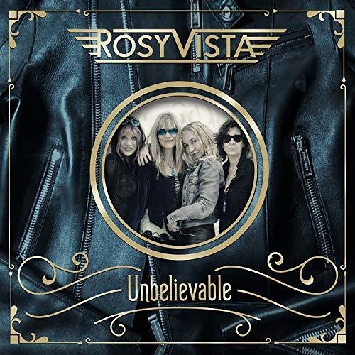 Rosy Vista - Unbelievable (+Cd) ryhmässä VINYYLI / Hårdrock/ Heavy metal @ Bengans Skivbutik AB (3498199)