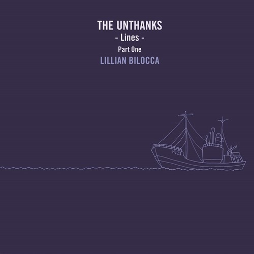 Unthanks - Lines Part 1Lillian Bilocca ryhmässä CD / Myydyimmät @ Bengans Skivbutik AB (3503969)