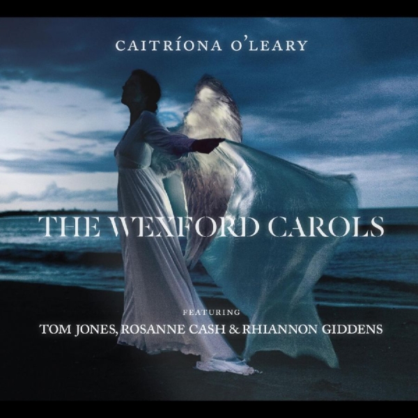 Caitríona O'Leary - The Wexford Carols ryhmässä CD / Pop @ Bengans Skivbutik AB (3504036)