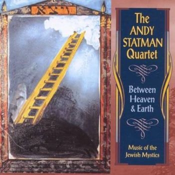 Statman Andy Quartet - Between Heaven & Earth ryhmässä CD / Worldmusic/ Folkmusik @ Bengans Skivbutik AB (3505352)