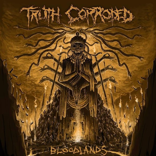 Truth Corroded - Bloodlands ryhmässä CD / Hårdrock/ Heavy metal @ Bengans Skivbutik AB (3505374)