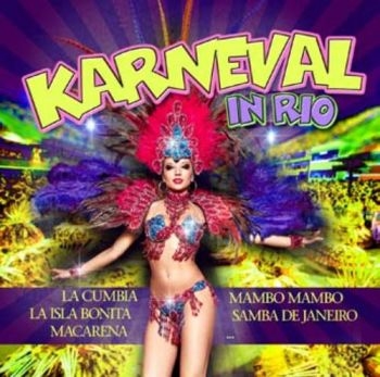 Various Artists - Karneval In Rio ryhmässä CD / Myydyimmät @ Bengans Skivbutik AB (3506192)