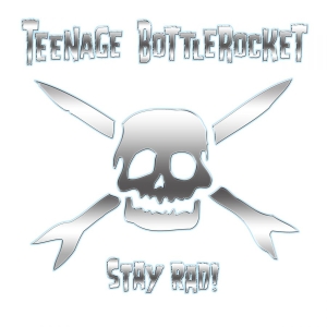 Teenage Bottlerocket - Stay Rad (Vinyl Lp) ryhmässä VINYYLI @ Bengans Skivbutik AB (3509632)