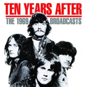 Ten Years After - 1969 Broadcasts The (Live Broadcast ryhmässä CD @ Bengans Skivbutik AB (3510181)