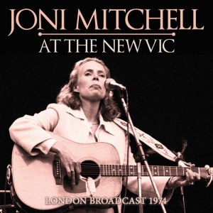 Mitchell Joni - At The New Vic (Live Broadcast 1974 ryhmässä CD @ Bengans Skivbutik AB (3510682)