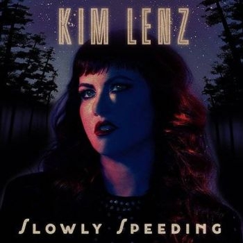 Lenz Kim - Slowly Speeding ryhmässä CD / Country @ Bengans Skivbutik AB (3510696)