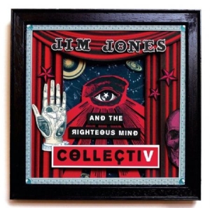 Jim Jones & The Righteous Mind - Collectiv ryhmässä CD @ Bengans Skivbutik AB (3510766)