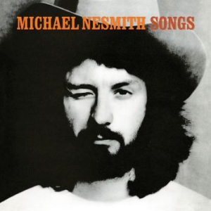 Nesmith Michael - Songs ryhmässä CD @ Bengans Skivbutik AB (3511899)