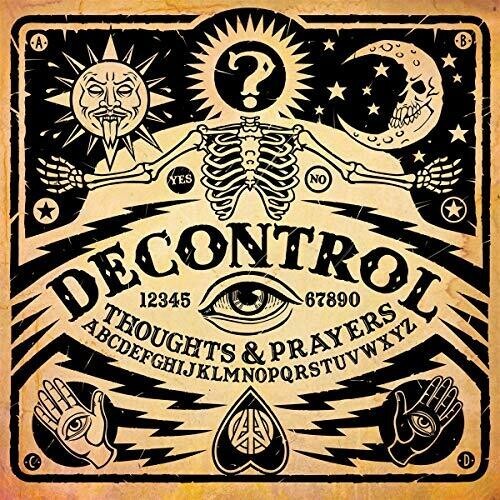 Decontrol - Thoughts & Prayers ryhmässä VINYYLI / Rock @ Bengans Skivbutik AB (3511920)