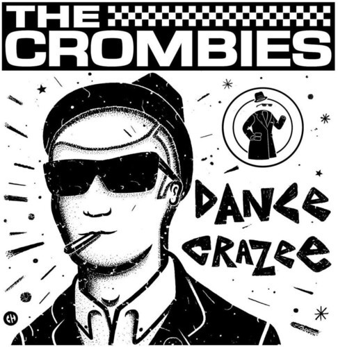 Crombies - Dance Crazee ryhmässä VINYYLI / Rock @ Bengans Skivbutik AB (3511972)