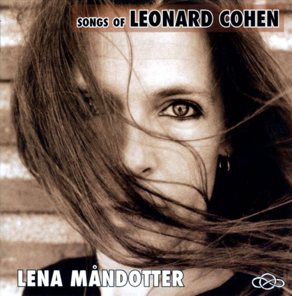 Måndotter Lena - Songs Of Leonard Cohen ryhmässä CD / Country @ Bengans Skivbutik AB (3512156)