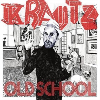 Krantz - Old School ryhmässä CD / Myydyimmät @ Bengans Skivbutik AB (3512180)
