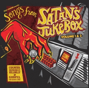 Various Artists - Songs From Satan's Jukebox 1 & 2 ryhmässä CD @ Bengans Skivbutik AB (3512267)