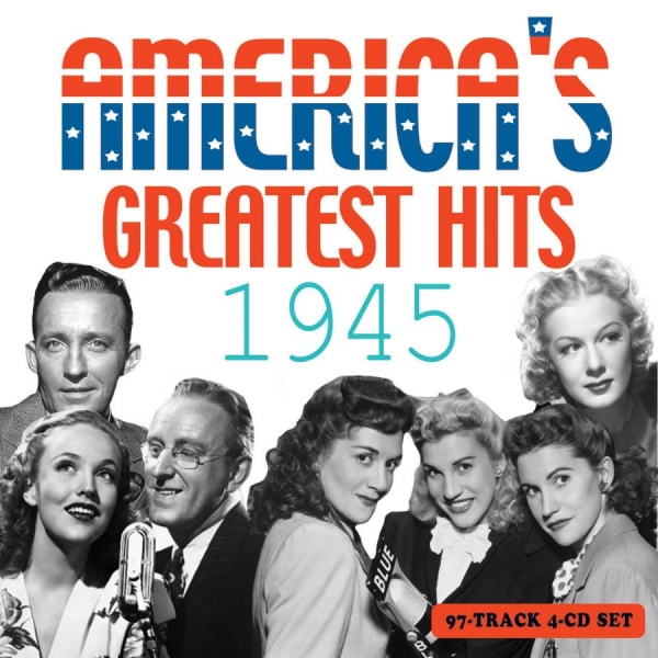 Various Artists - America's Greatest Hits 1945 ryhmässä CD / Myydyimmät @ Bengans Skivbutik AB (3513107)