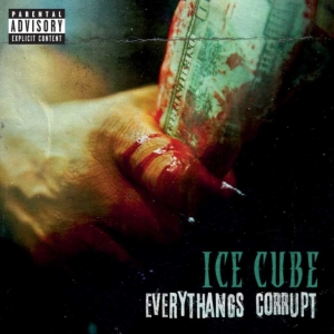 Ice Cube - Everythangs Corrupt ryhmässä MK Test 4 @ Bengans Skivbutik AB (3514158)