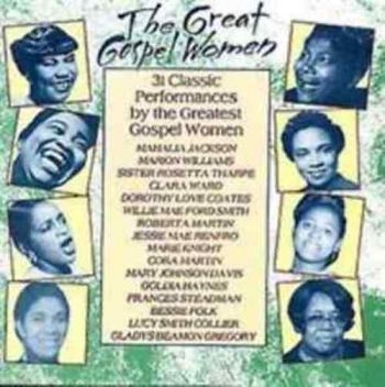 Various Artists - Great Gospel Women ryhmässä CD / Myydyimmät @ Bengans Skivbutik AB (3514853)