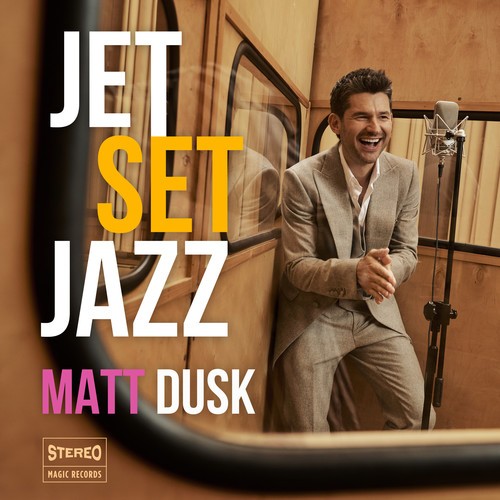 Dusk Matt - Jet Set Jazz ryhmässä CD / Jazz/Blues @ Bengans Skivbutik AB (3514923)
