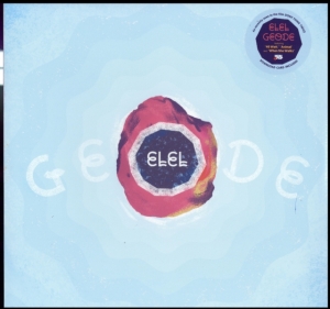 Elel - Geode ryhmässä VINYYLI @ Bengans Skivbutik AB (3514950)