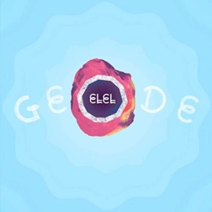 Elel - Geode ryhmässä CD @ Bengans Skivbutik AB (3514951)