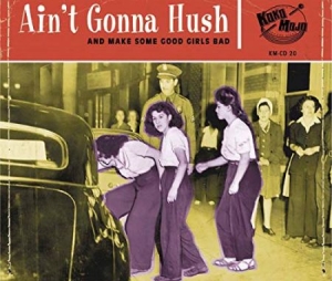 Various Artists - Ain't Gonna Hush ryhmässä CD @ Bengans Skivbutik AB (3515009)