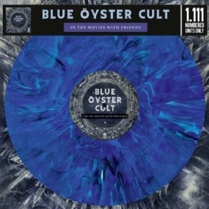 Blue Oyster Cult - In Movies With Friends ryhmässä MK Test 4 @ Bengans Skivbutik AB (3515017)