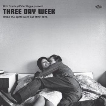 Various Artists - Three Day Week:When The Light Went ryhmässä CD / Myydyimmät @ Bengans Skivbutik AB (3519963)